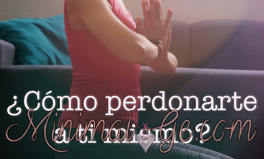 ¿Cómo perdonarte a ti mismo?