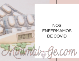 Nos enfermamos de Covid